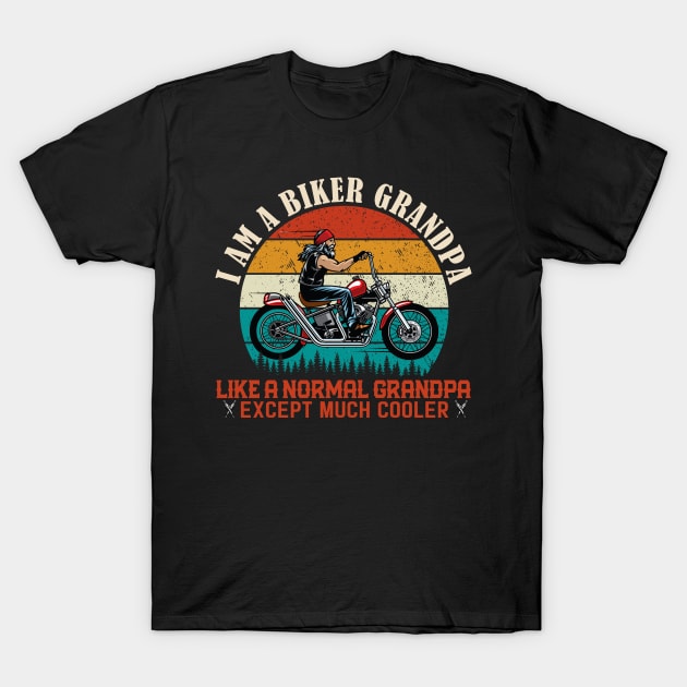 I am A Biker Grandpa Motorcycle T-Shirt by banayan